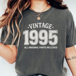 Vintage 1995 Shirt passendes 30.Geburtstags Shirt Komfort Farben Bday Tee 1995 Geburtstag Shirt Dirty 30 Dreißigster Geburtstag Party Tee Geschenk