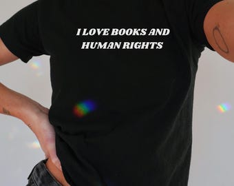 Koszulka Bookish Baby Tee Kocham książki i prawa człowieka Koszulka Y2K Baby Tee Liberalna koszulka Aktywistka społeczna Damska koszulka Baby Tee Koszulka feministyczna Prezent dla niej