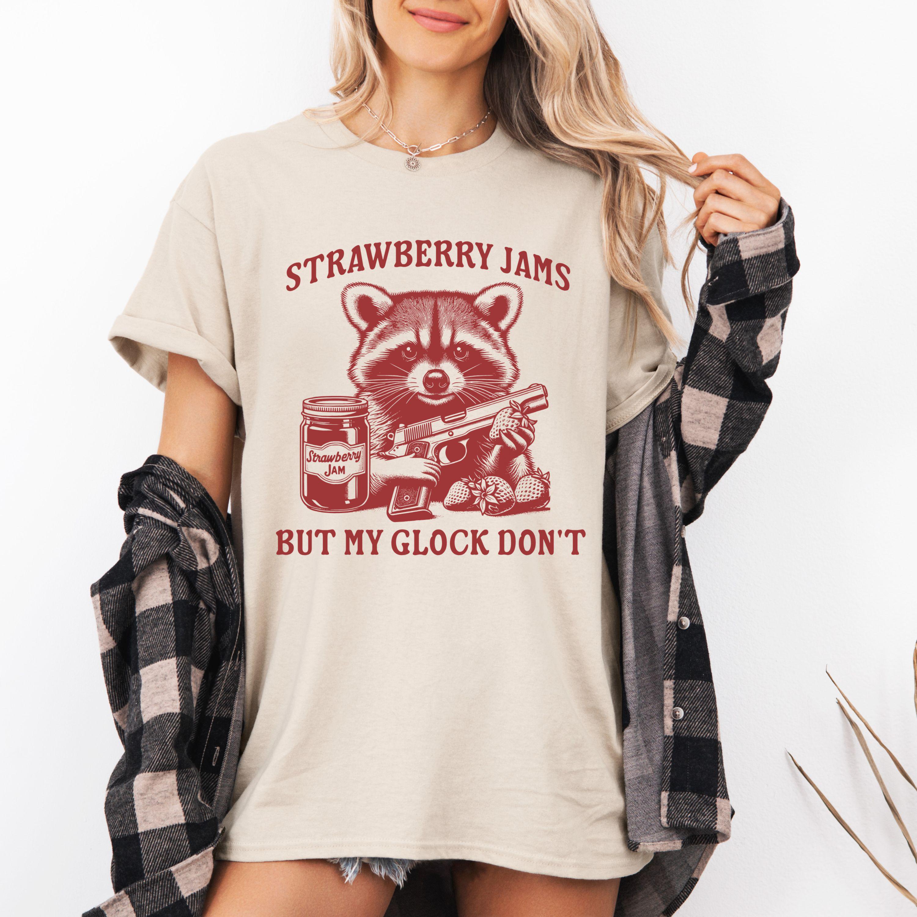 Strawberry Jams but My Glock Don't T-shirt Unisex Funny Meme