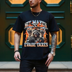 Hit Maxes Evade Taxes T Shirt, Funny Raccoon Meme Shirts, Commit Tax Fraud T-Shirt, Screaming Possum Tee, Cringey Gen Z Gifts For Friends