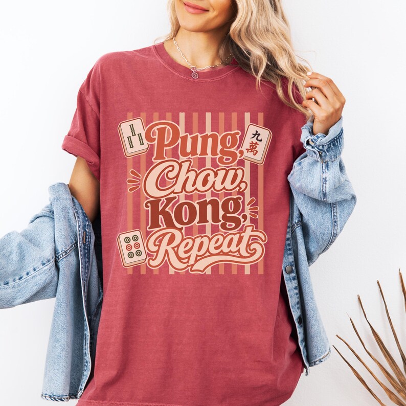 Pung Chow Kong Repeat Funny Mahjong Shirt Cute Ladies Game Night Shirt ...
