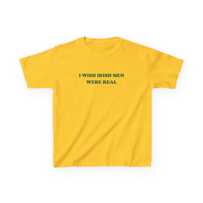 "I Wish Irish Men Were Real" Lime Green Baby Tee, Funny Irish Shirt, Y2K Trendy Top, St. Patrick's Day Aesthetic Tee, Gift for Her.