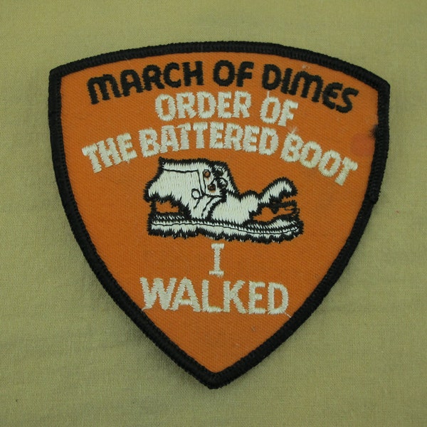 1970's March of Dimes Order Of The Battered Boot Patch