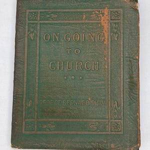 Little Leather Library Book - On Going To Church - by George Bernard Shaw Antique 1920&#39;s Redcroft Edition