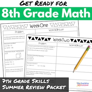 8th Grade Summer Math Worksheet Packet Review of 7th Grade Skills