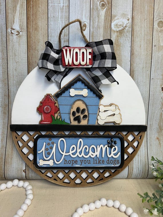 Dog Welcome Door Hanger, Entryway Sign, Dog House Decor, Woof Accent