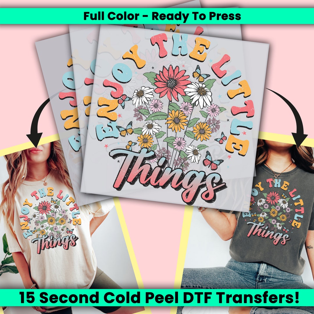 Enjoy the Little Things DTF Transfer, Retro Ready to Press ...