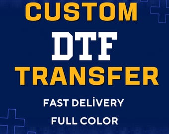 Dtf prints, Dtf Transfers, Make Your Own t shirt Custom DTF, High Quality Transfer, Full Color, Ready for Press, Wholesale Dtf Print,