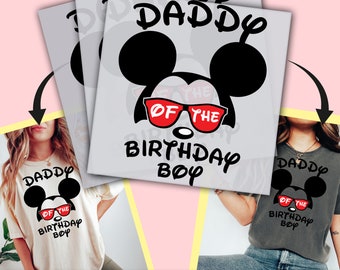 Daddy Of The Birthday Boy Mickey Mouse DTF Transfer, Ready to Press, Personalized DTF Transfers, Heat Press DTF Transfer - ssco164