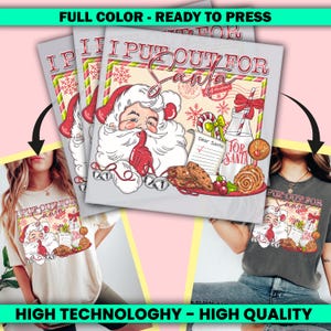 I put out for Santa, Christmas, Tree, Cookies DTF Transfer, Ready to Press, Personalized DTF Transfers, Heat Press, DTF Transfer- ssco2483