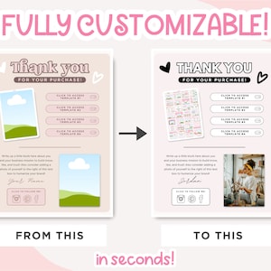 May include: A before and after image showing how to customize a thank you template for a purchase. The before image shows a simple template with a cartoon landscape and text that says "Thank you for your purchase!" The after image shows a more personalized template with a photo of a woman and text that says "Thank you for your purchase!" The text "in seconds!" is below the images.