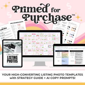 May include: Digital marketing graphic with the text "Primed for Purchase" and "High-Converting Listing Photos." The image shows a desktop computer, a tablet, and a laptop displaying listing photo templates and a strategy guide.