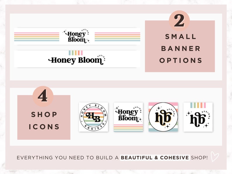 May include: A graphic design featuring the "Honey Bloom" logo and branding elements. Includes two small banner options and four shop icon designs. The text reads "Everything you need to build a beautiful & cohesive shop!"