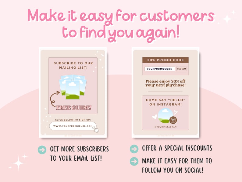 May include: Two illustrations showing ways to get more customers to return to your business. The first illustration shows a free guide with a subscribe to our mailing list message. The second illustration shows a 20% promo code with a come say hello on Instagram message.