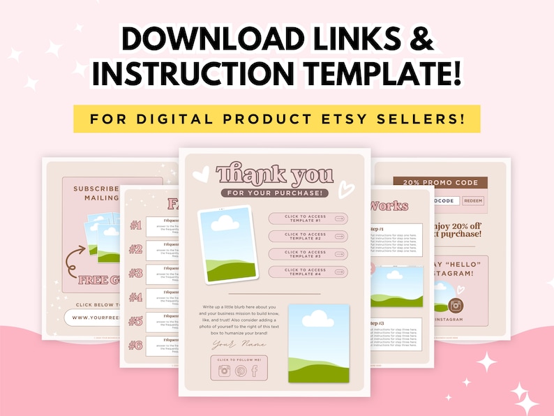 May include: Three digital download instruction templates for Etsy sellers. The first template is a pink and white subscribe mailing list template with a free gift offer. The second template is a thank you for your purchase template with a green and brown landscape illustration. The third template is a 20% promo code template with a green and brown landscape illustration.