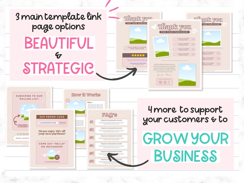 May include: A digital marketing guide with a pink and brown color scheme. The guide includes templates for a thank you page, a how-it-works page, a FAQ page, and a subscribe to mailing list page. The guide also includes a 20% promo code and an Instagram call to action. The text on the guide says "3 main template link page options: Beautiful & Strategic" and "4 more to support your customers & to GROW YOUR BUSINESS".