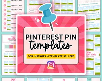 May include: A collection of Instagram and Pinterest templates with a pink and white theme. The central image reads "Pinterest Pin Templates" and "For Instagram Template Sellers". A blue pushpin is featured.
