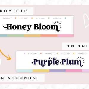 May include: A graphic design showing a transformation from "Honey Bloom" to "Purple Plum" in seconds. The design includes color palettes and the text "FROM THIS", "TO THIS", and "IN SECONDS!"
