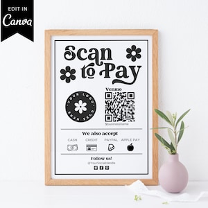 Puede incluir: Un cartel imprimible en blanco y negro con el texto "Scan to Pay" en una fuente retro. El cartel incluye un código QR para Venmo, un espacio reservado para el logotipo y iconos para efectivo, crédito, PayPal y Apple Pay. El cartel también incluye el texto "¡Síguenos!" con iconos de redes sociales.