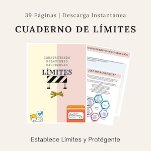 May include: A digital download titled "CUADERNO DE L&Iacute;MITES" with the text "Establece L&iacute;mites y Prot&eacute;gente." The cover features a road barrier graphic and the words "CONSTRUYENDO RELACIONES SALUDABLES L&Iacute;MITES."