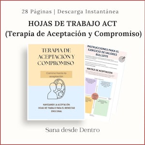 May include: A digital download featuring a workbook titled "HOJAS DE TRABAJO ACT (Terapia de Aceptaci&oacute;n y Compromiso)". The cover has a light blue and yellow design with the text "TERAPIA DE ACEPTACI&Oacute;N Y COMPROMISO". The workbook includes instructions and a matrix.