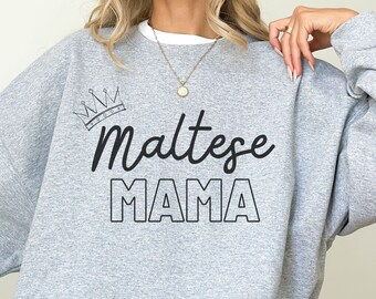 Maltese Mama Sweatshirt, Dog Lover Gift, Dog Sweatshirt, Dog Mom Gift, Animal Lover Gift, Gifts For Mom, Crewneck Sweater, Dog Mom, Fur Mama