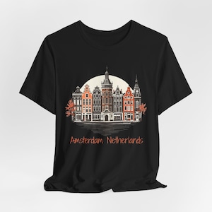 Amsterdam Netherlands Tshirt, Amsterdam Netherlands City Unisex Shirt, Amsterdam Netherlands Travel Tshirt, Amsterdam Netherlands Gifts