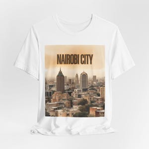 Camiseta de la ciudad de Nairobi, camiseta unisex de Nairobi, camiseta patriótica de Nairobi, regalo para amantes de las ciudades africanas, camiseta de Nairobi, Kenia, camiseta de la ciudad de Nairobi