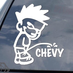 Bad Boy Piss Pee On Chevy Sticker Decal For Car Truck Motorcycle Window Bumper Helmet Bottle Mug Laptop Wall Home Decor