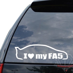 I Love My FA5 JDM Japanese Motorsports Racing Sticker Decal For Car Truck Motorcycle Window Bumper Helmet Bottle Laptop Wall Home Decor