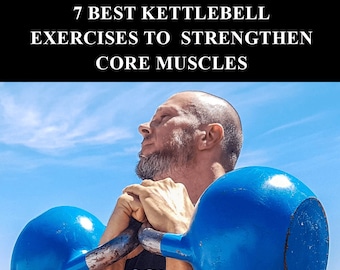 BEST KETTLEBELL EXERCISES