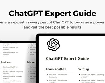 Chat GPT Expert Guide, Notion Template, Guide, Learning, Writing, Business