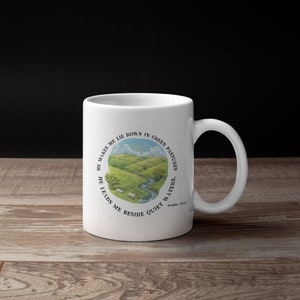 Psalm 23:2 Coffee Mug - Serene Pasture & Stream Design - Spiritual Uplift - Christian Gift