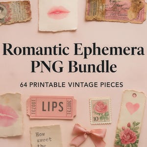 Paquete de efímeras románticas: 64 piezas vintage imprimibles para diarios basura, álbumes de recortes, collages y un kit de estética coqueta.