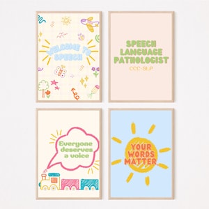 May include: Four framed art prints with colorful, hand-drawn illustrations and text. The prints feature phrases like "Welcome to Speech," "Speech Language Pathologist," "Everyone deserves a voice," and "Your Words Matter."