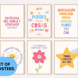 May include: Set of six colourful posters with illustrations and text in Spanish. The posters feature themes related to speech therapy, including "Patóloga del Habla y Lenguaje", "Tú Puedes Hacer Cosas Dificiles", "Articulación Fonología Idioma Disfagia Fluidez Voz CAA", "Terapia del Habla", "Tus Palabras Importan", and "Todos Merecen Una Voz".