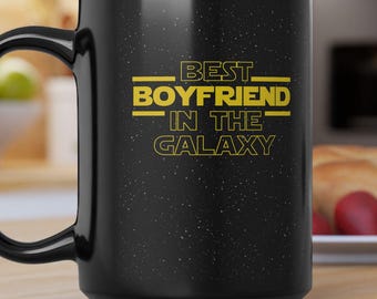 Best Boyfriend Galaxy Tasse - Star Wars Geschenk für Ihn