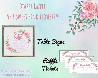 Diaper Raffle Sign and Raffle Tickets for Baby Shower: A-3 Sweet Pink Flowers | baby shower sign | baby shower raffle