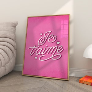 Je t'aime Wall Art, Je t'aime Printable, French Quote Wall Art, Je t'aime Poster, I Love You Wall Print, Love Quotes, Valentine Decor