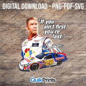 Ricky Bobby - Se non sei il primo, sei l'ultimo - Download digitale - File digitale - PNG, PDF e SVG