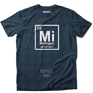 Michigan Element Shirt - MI - Adult, Tall & Youth Sizes - Made to Order - Many color choices - Premium Apparel