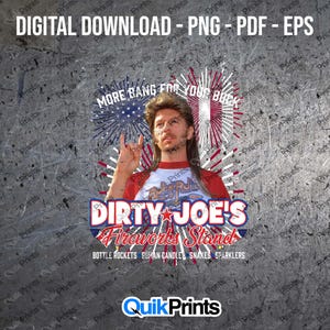 Dirty Joe's Firework Stand - Download digitale - Joe Dirt Fireworks - File digitale - PNG, PDF e SVG