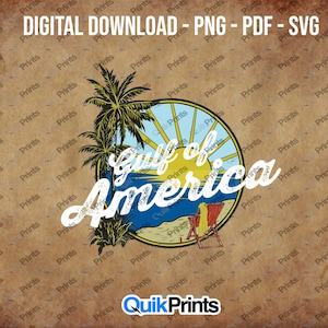 Gulf of America  -  Digital Download - Digital File - PNG, PDF and SVG