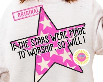 Christlicher Png, wenn die Sterne zur Anbetung gemacht wurden, also werde ich PNG, religiöse PNG, Preppy Png, trendige christliche Png, trendige Png, tausendjährige Png