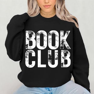 Book Club Sweatshirt, Vintage Aesthetic Book Club Crewneck, Book Lovers Gift, Bookworm Hoodie, Librarian Sweatshirt, Gift for Book Lovers