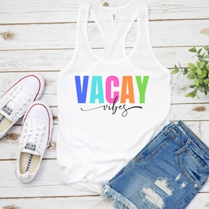 Vacay Vibes (Neon) - Vacay Vibes Tank | Vacation Tanks | Beach Tanks | Summer Tanks | Vacay Vibes | Summer Time | Vacation Graphic Tank Tops