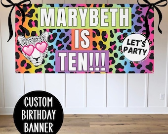 Custom Birthday Banner, rainbow leopard party animal birthday Banner for girl, cute & colorful neon safari snow leopard birthday party decor