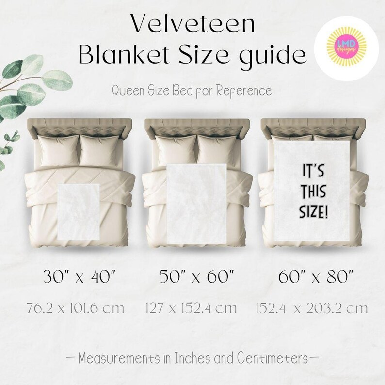 May include: A guide to different sizes of velvet blankets, shown on a queen-sized bed. The sizes are 30" x 40", 50" x 60", and 60" x 80".