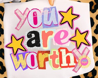 You Are Worthy png, christelijke png, coquette preppy png, girly png, millennial png, Gen Z geestelijke gezondheid, religieus png-bestand png