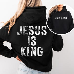 Jesus is King Hoodie, Jesus Hoodie, Jesus Sweatshirt, Christian Apparel, Christian Merch, Christian Streetwear, Jesus Clothes, Unisex Gift